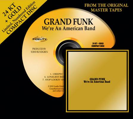 Grand Funk Railroad - We're An American Band (1973) {2010, Audio Fidelity, HDCD Remastered}