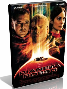 Pianeta Rosso Ã¢â‚¬â€œ Red Planet (2000)BRrip DivX AC3 ITA.avi