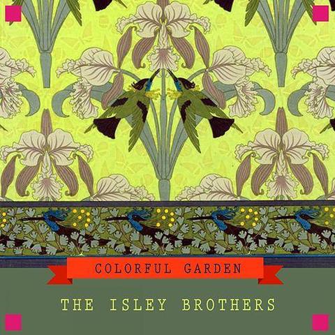 The Isley Brothers - Colorful Garden (2017) 320 KBPS