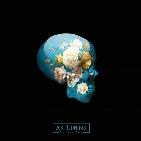 As Lions - Selfish Age (2017) 320 KBPS