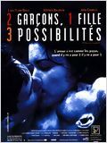 film 2 garçons, 1 fille, 3 possibilités streaming vf