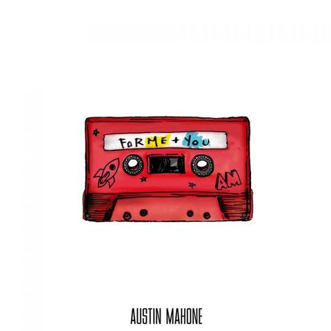 Austin Mahone - For Me + You (2016) 320 KBPS