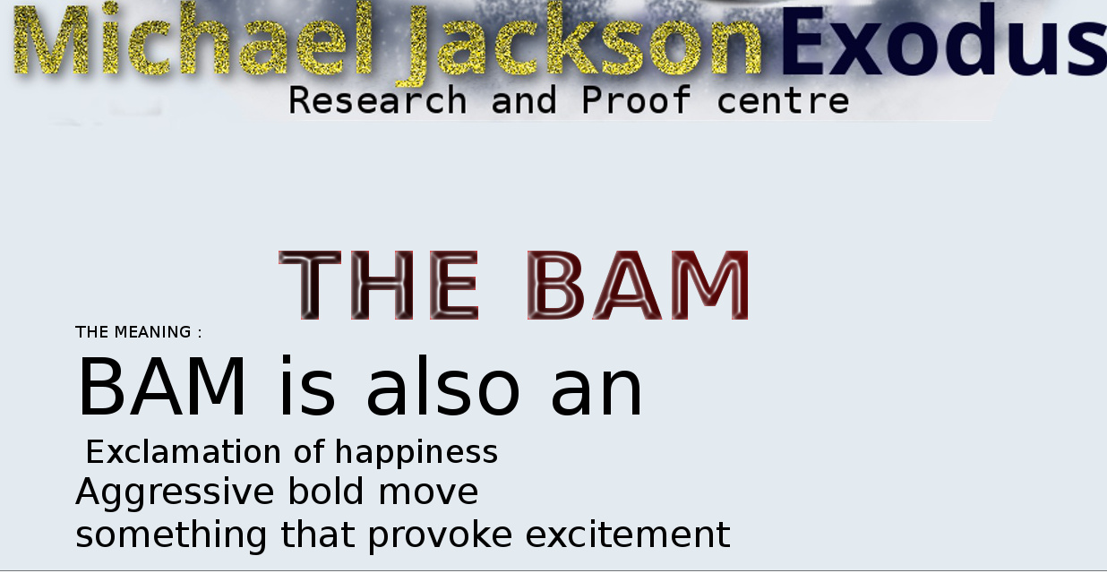 meaning of michael jackson bam
