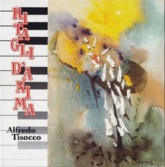 Alfredo Tisocco - Ritagli D'anima (1988)  MP3  320 kbps