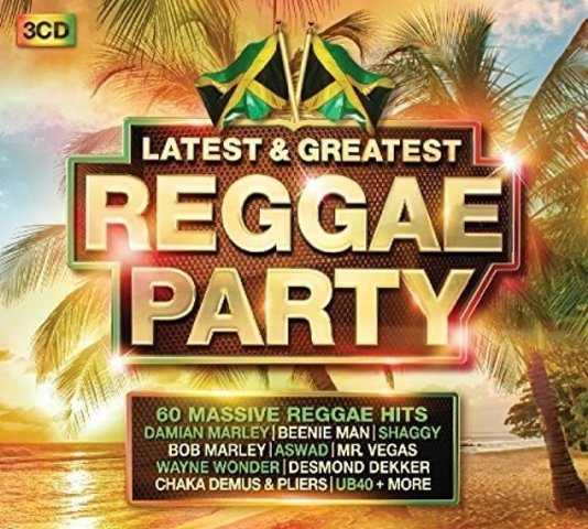 VA - Latest & Greatest Reggae Party - 3CD Box Set (2016) 320 KBPS