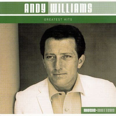 Andy Williams - Greatest Hits (2005)