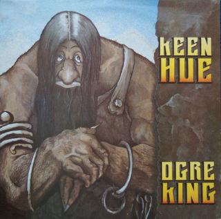 Keen Hue - Ogre King (1985).mp3 - 320 Kbps
