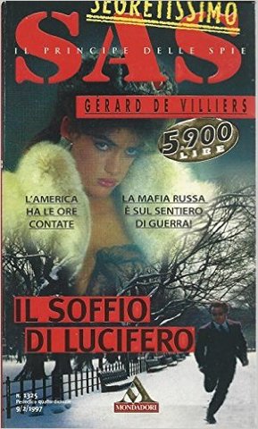 Gerard de Villiers - SAS. Il soffio di Lucifero (1997)