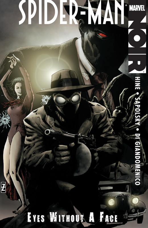 Spider-Man Noir - Eyes without a Face (2010) (digital TPB)