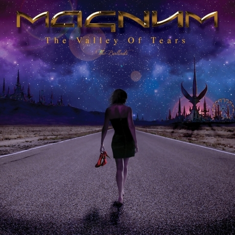 Magnum - The Valley Of Tears - The Ballads (2017) 320 KBPS