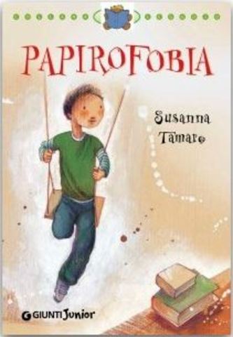 Susanna Tamaro - Papirofobia (2011)