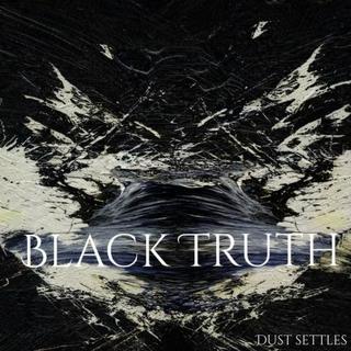 Black Truth - Dust Settles (2017).mp3 - 320 Kbps