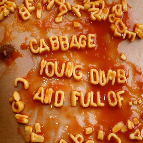 Cabbage - Young, Dumb and Full Of... (2017) 320 KBPS
