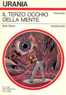 Bob Shaw - Il terzo occhio della mente (1980)